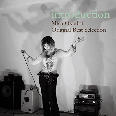 introduction Mica Okudoi Original Best Selection ジャケット